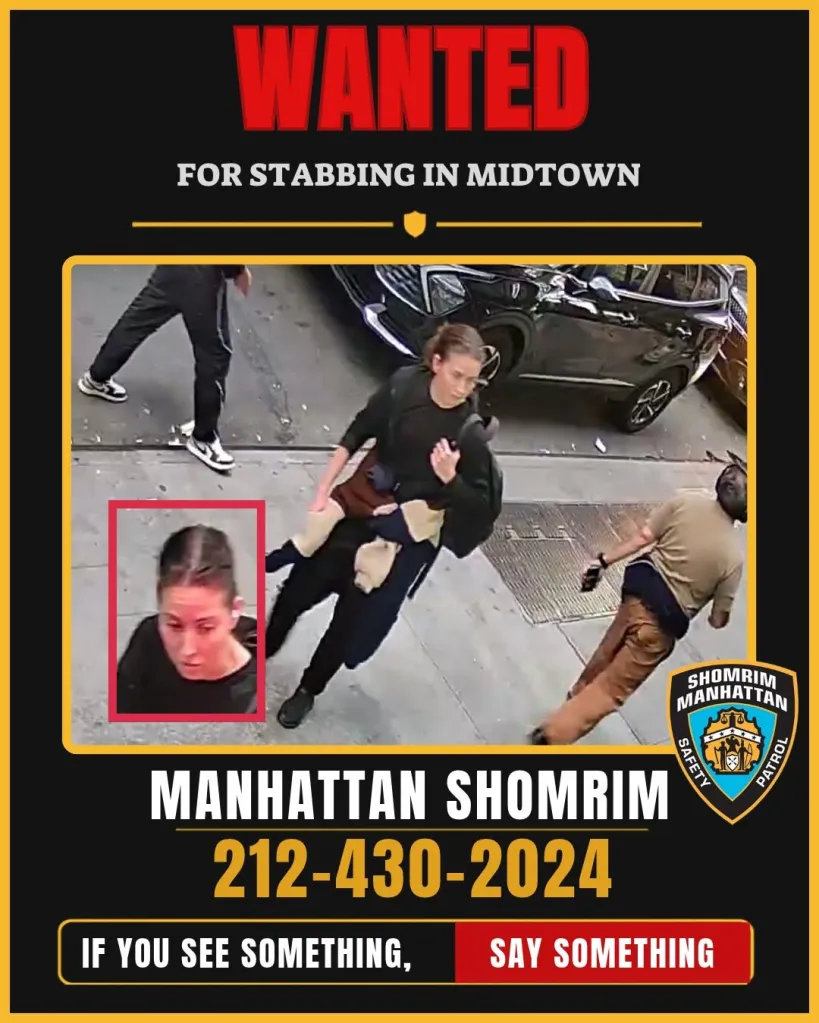 A wanted poster featuring surveillance images of a suspect wanted for a stabbing in Midtown, issued by the Manhattan Shomrim.